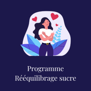 Programme rééquilibrage sucre