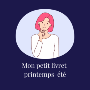 Mon petit livret printemps-été
